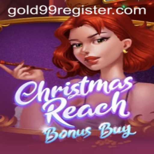 Exploring ChristmasReachBonusBuy: An Entrancing Journey into Festive Gaming Magic
