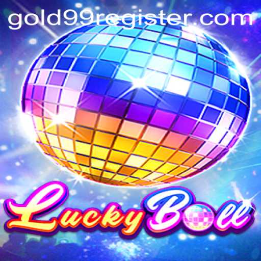 Unveiling the Exciting World of LuckyBall and the Thrill of Gold99
