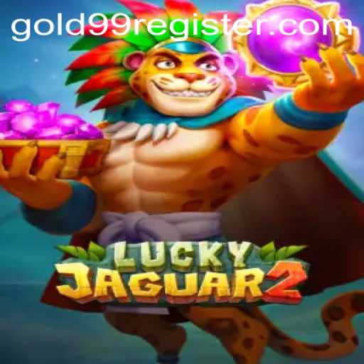 Discover the World of Luckyjaguar2 and Uncover the Thrills of Gold99